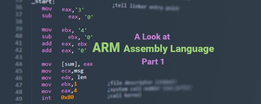 Get to Know ARM Assembly Language ICS